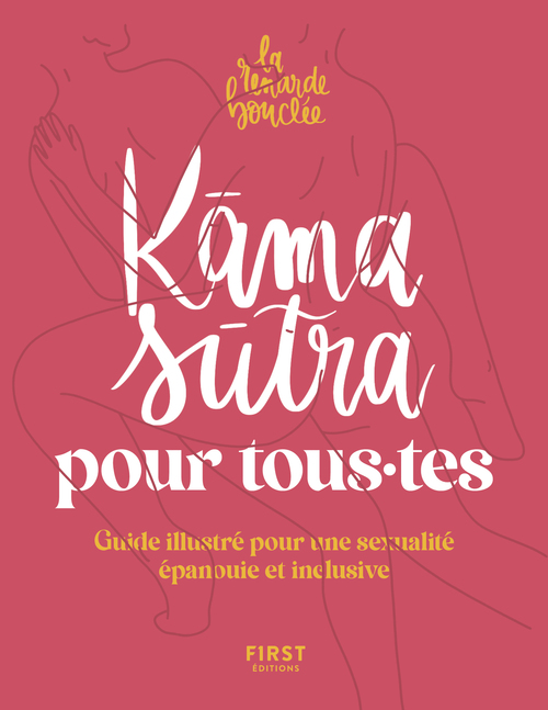 Couverture ebook de Le kama sutra pour tou.te.s, de La Renarde bouclée