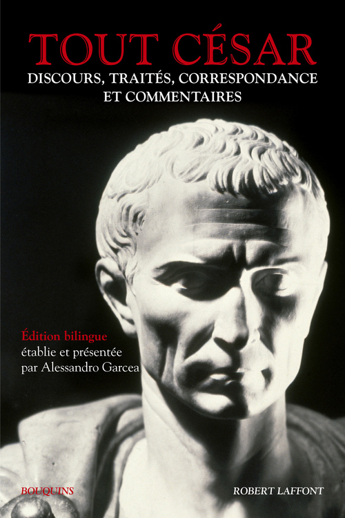 Couverture ebook de Tout César - Discours, traités, correspondance et commentaires, de Jules César