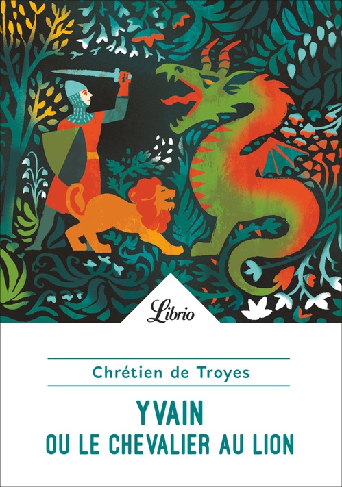 Couverture ebook de Yvain ou Le Chevalier au Lion, de Chrétien de Troyes