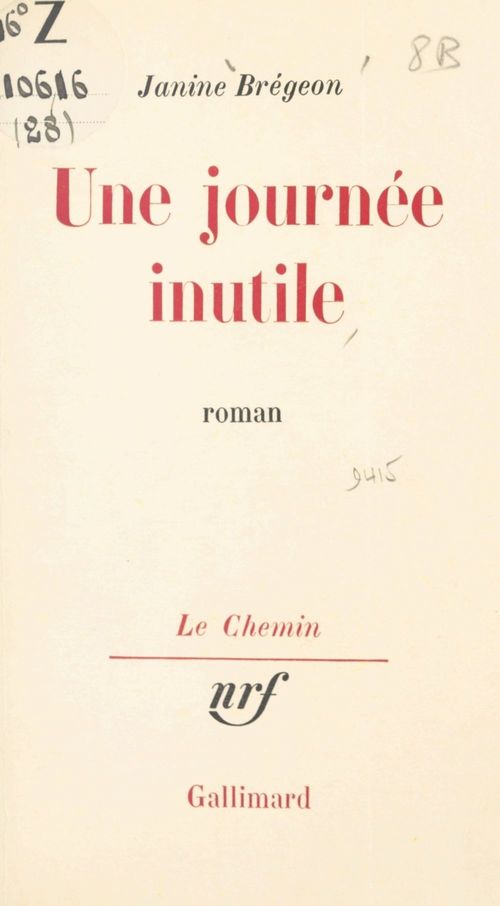 Couverture ebook de Une journée inutile, de Janine Bregeon