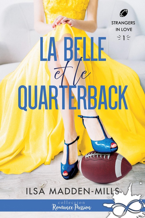 ebook cover of La belle et le quarterback, by Ilsa Madden-Mills