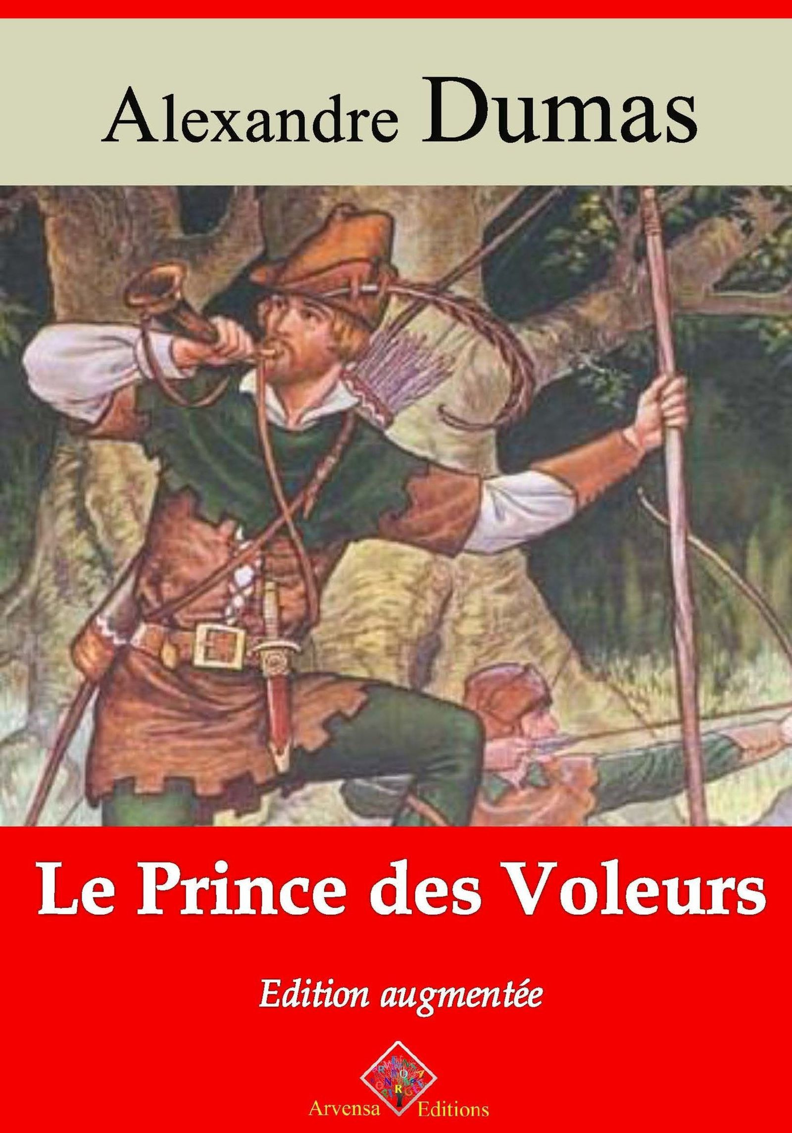 Couverture ebook de Le Prince des voleurs - suivi d'annexes, de Alexandre Dumas