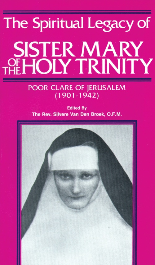 ebook cover of The Spiritual Legacy of Sister Mary of the Holy Trinity, by Tan Books
