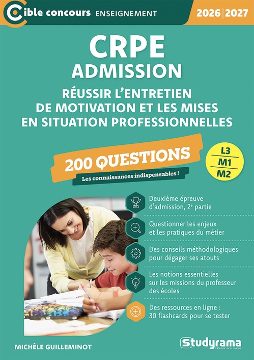 ebook cover of CRPE - Admission - 200 questions : Réussir l´entretien de motivation et les mises en situation professionnelle - Concours 2026-2027, by Michèle Guilleminot