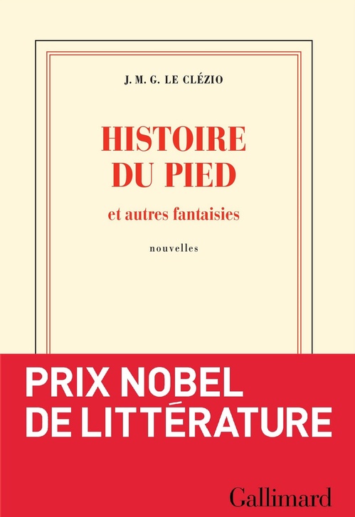 Couverture ebook de Histoire du pied et autres fantaisies, de J. M. G. Le Clézio