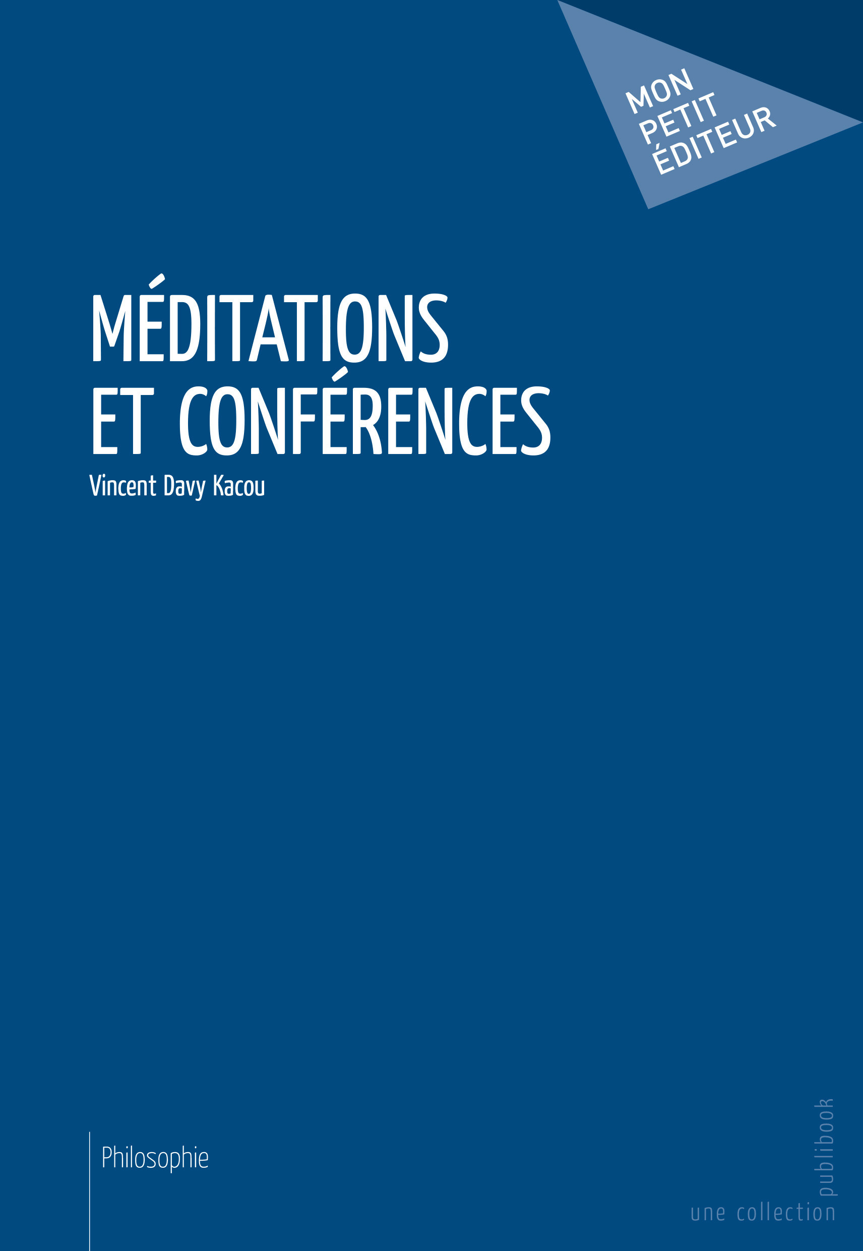 ebook cover of Méditations et conférences, by Vincent Davy Kacou
