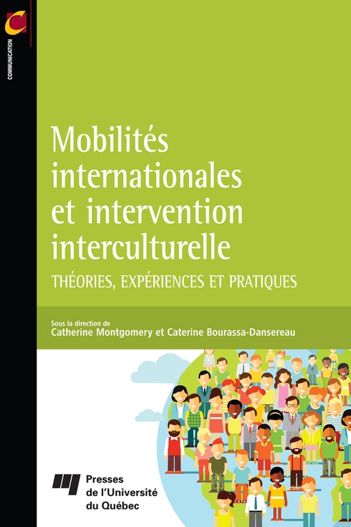 Couverture ebook de Mobilités internationales et intervention interculturelle, de Catherine Bourassa-Dansereau, Catherine Montgomery