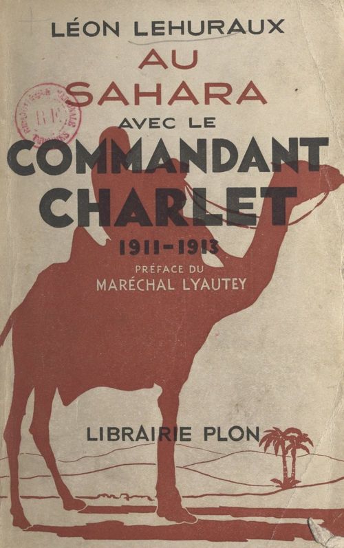 ebook cover of Au Sahara avec le commandant Charlet, 1911-1913, by Leon Lehuraux