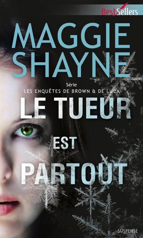 Couverture ebook de Le tueur est partout, de Maggie Shayne