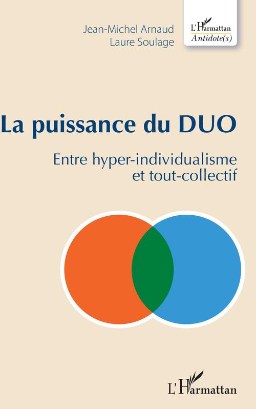 Couverture ebook de La puissance du DUO, de Jean-Michel Arnaud, Laure Soulage