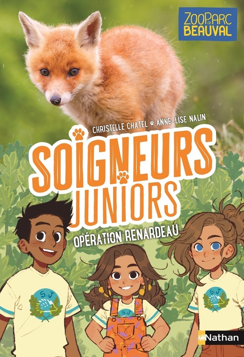 ebook cover of Soigneurs juniors - tome 14 Opération renardeau, by Christelle Chatel, Anne-Lise Nalin