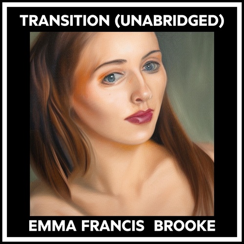 audiobook cover of Transition (Unabridged), by Emma Francis Brooke