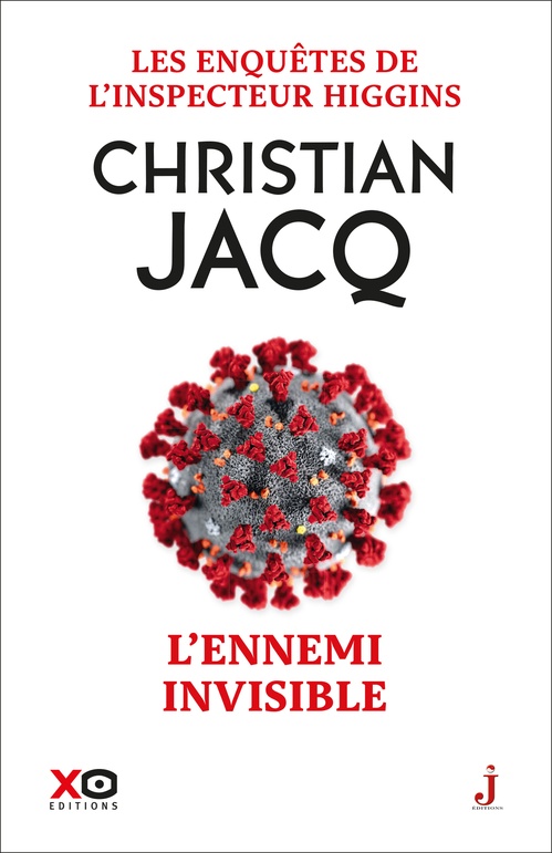 ebook cover of Les enquêtes de l'inspecteur Higgins - Tome 38 L'Ennemi invisible, by Christian Jacq