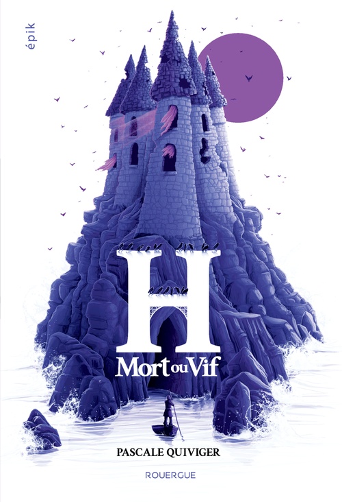 ebook cover of H, mort ou vif, by Pascale Quiviger