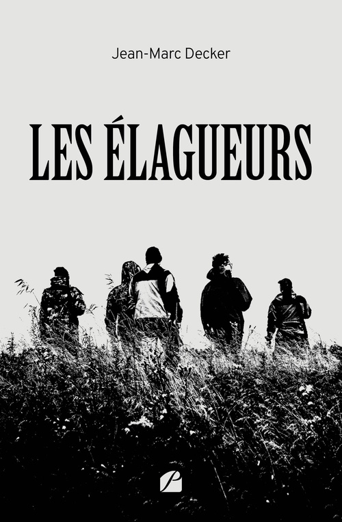 Couverture ebook de Les élagueurs, de Jean-Marc Decker