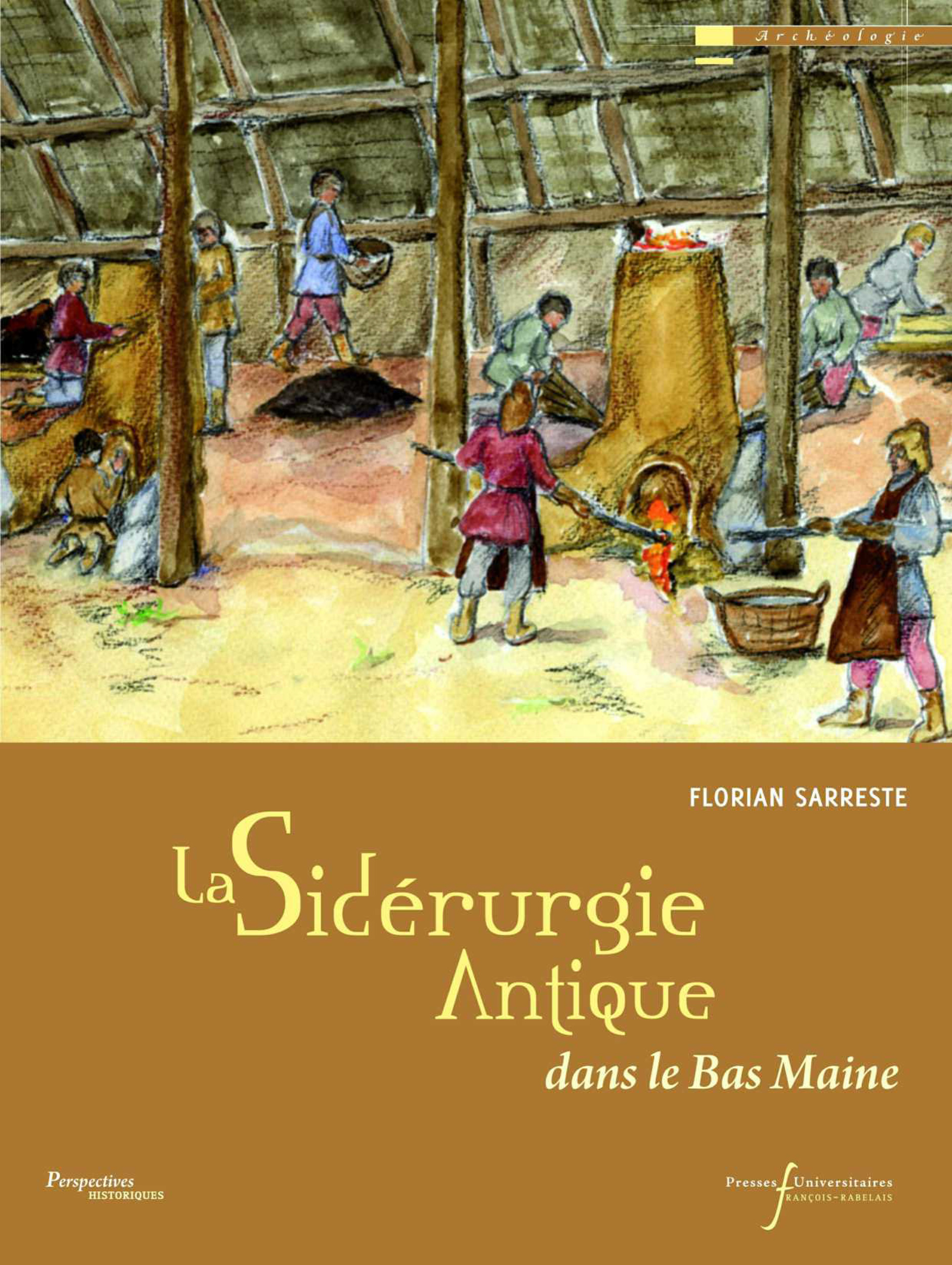 Couverture ebook de La sidérurgie antique dans le Bas Maine, de Florian Sarreste