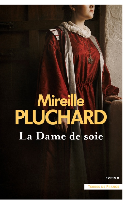 ebook cover of La Dame de soie, by Mireille Pluchard
