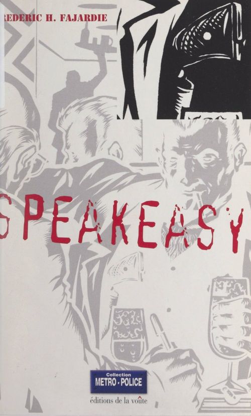 ebook cover of Speakeasy, by Frederic-H. Fajardie