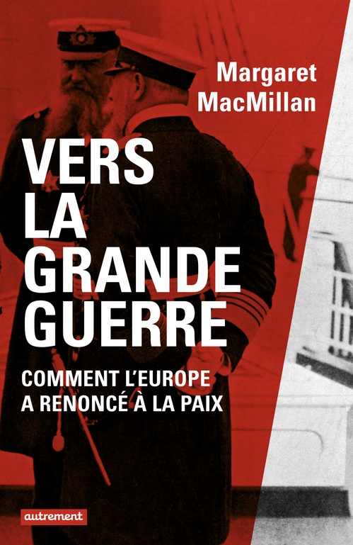 ebook cover of Vers la Grande Guerre, by Margaret Mac Millan