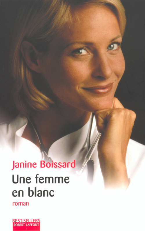 Couverture ebook de Une femme en blanc - NE, de Janine Boissard