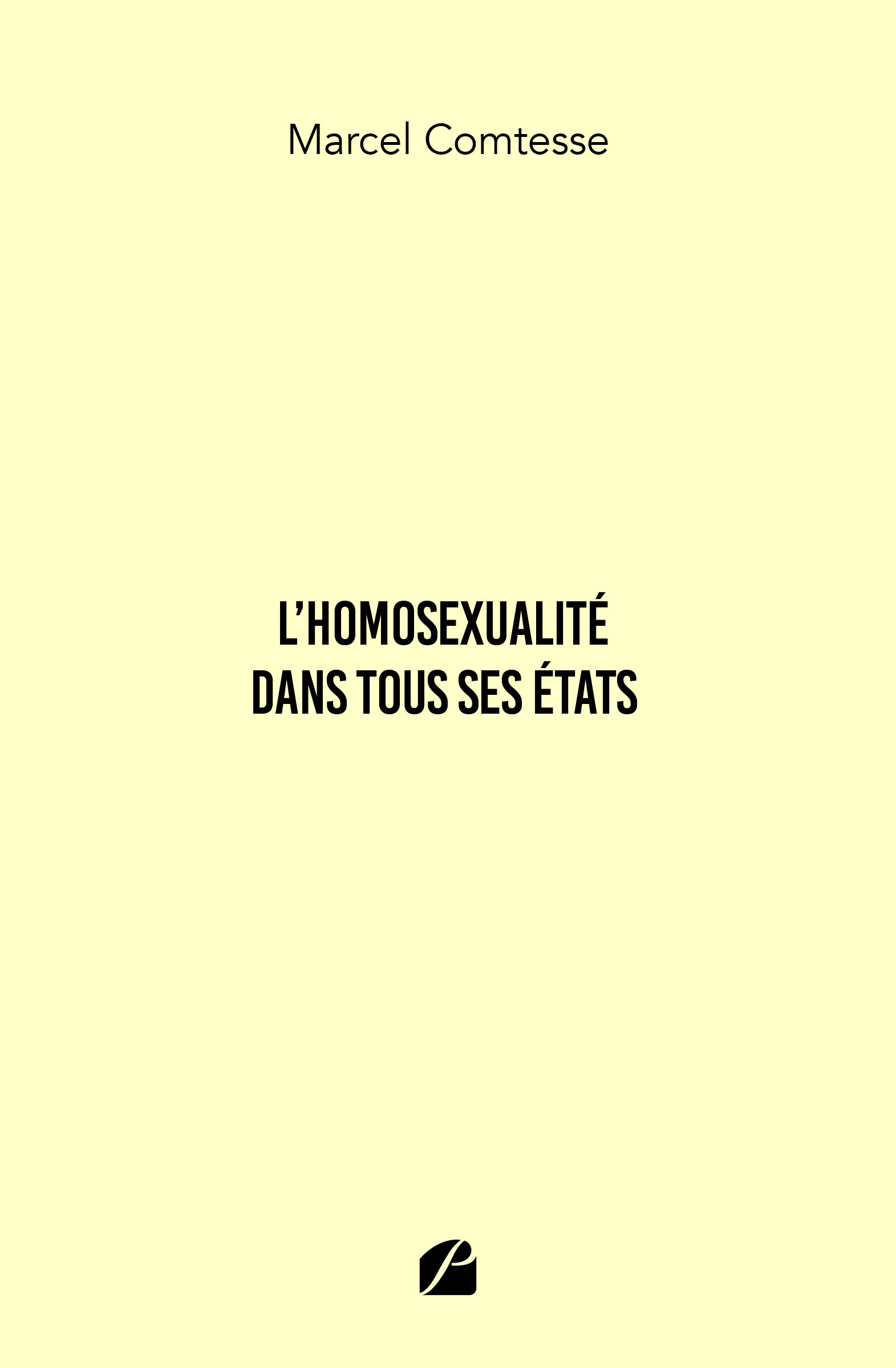 ebook cover of L'Homosexualité dans tous ses États, by Marcel Comtesse