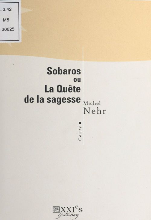 Couverture ebook de Sobaros ou la Quête de la sagesse, de Michel Nehr