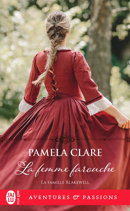 ebook cover of La famille Blakewell (Tome 3) - La femme farouche, by Pamela Clare