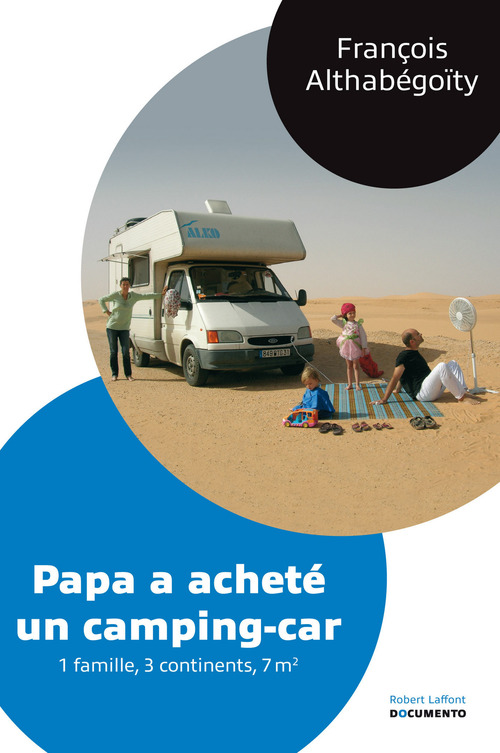 ebook cover of Papa a acheté un camping-car - Documento, by François Althabégoïty