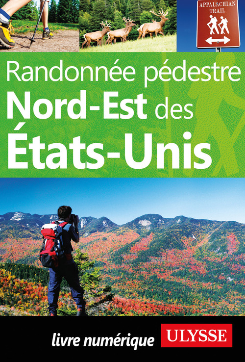 Couverture ebook de Randonnée pédestre Nord-Est des Etats-Unis, de Yves Séguin