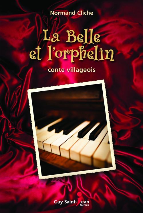 ebook cover of La belle et l'orphelin, by Normand Cliche