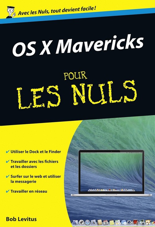ebook cover of OS X Mavericks Poche Pour les Nuls, by Bob LeVitus