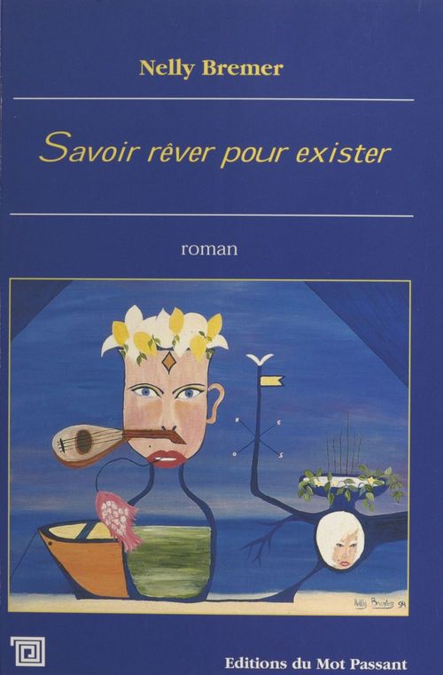 ebook cover of Savoir rêver pour exister, by Nelly Bremer