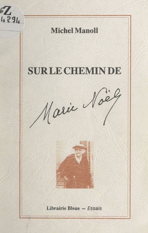 Couverture ebook de Sur le chemin de Marie Noël, de Michel Manoll