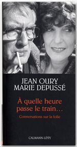 Couverture ebook de A quelle heure passe le train..., de Marie Depussé, Jean Oury