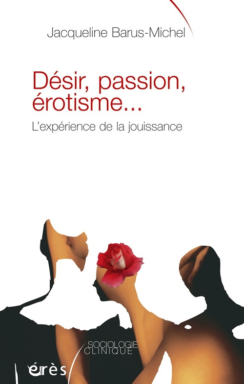 ebook cover of Désir, passion, érotisme..., by Barus-Michel J.