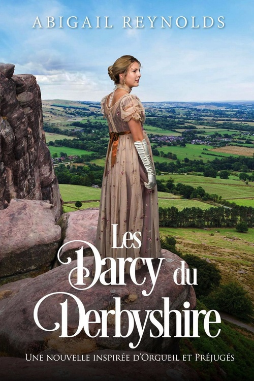 Couverture ebook de Les Darcy du Derbyshire, de Flore Cherel, Abigail Reynolds