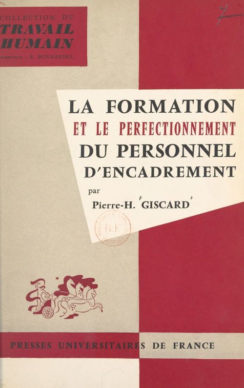 ebook cover of La formation et le perfectionnement du personnel d'encadrement, by Pierre-H. Giscard