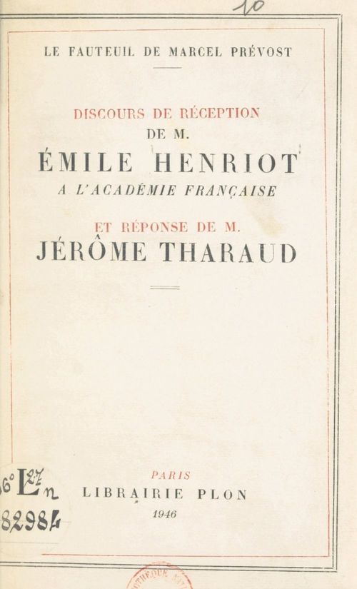 ebook cover of Le fauteuil de Marcel Prévost, by Emile Henriot, Jérôme Tharaud