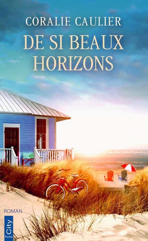 Couverture ebook de De si beaux horizons, de Coralie Caulier