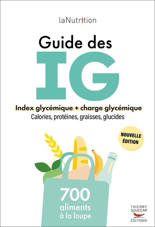 ebook cover of Le guide des index glycémiques - 700 produits à la loupe, by Lanutrition.Fr