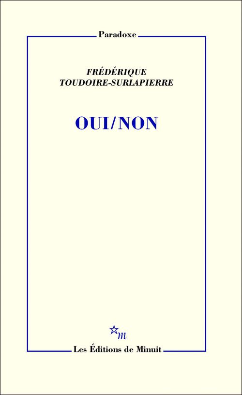 Couverture ebook de Oui / Non, de Frédérique Toudoire surlapierre