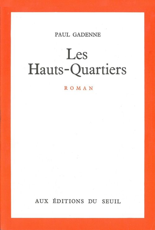ebook cover of Les Hauts-Quartiers, by Paul Gadenne