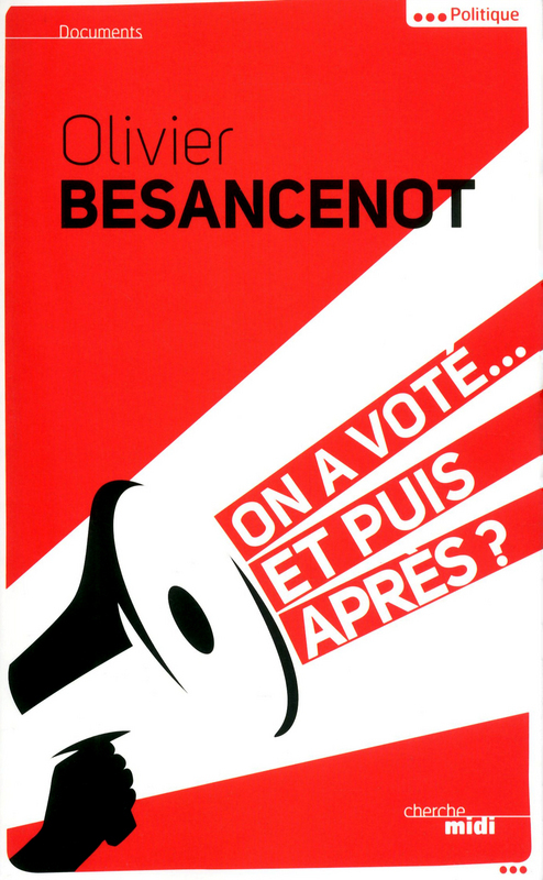 ebook cover of On a voté... Et puis après ?, by Olivier Besancenot