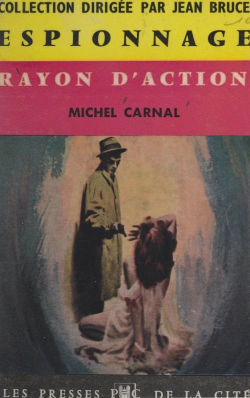 Couverture ebook de Rayon d'action, de Michel Carnal