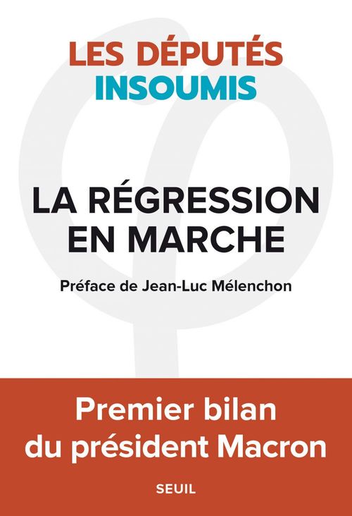 ebook cover of La régression en marche, by Les deputes insoumis