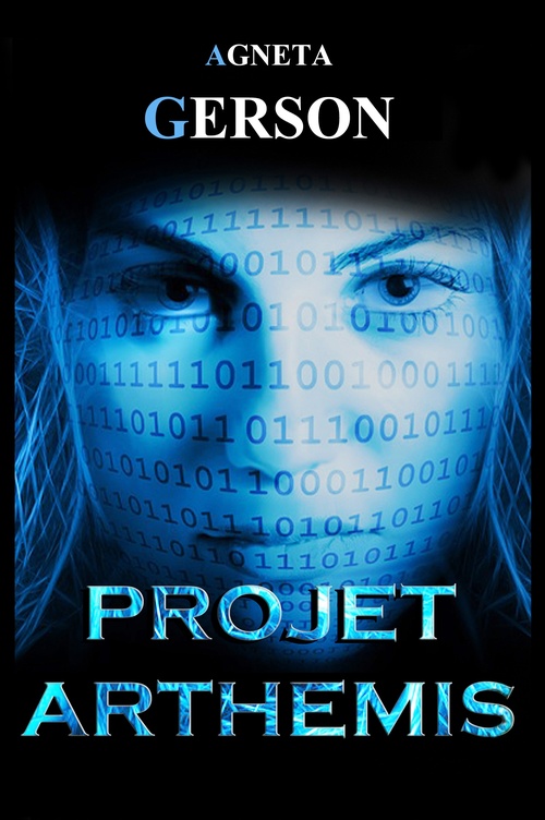 Couverture ebook de Projet ARTHEMIS, de Agneta Gerson