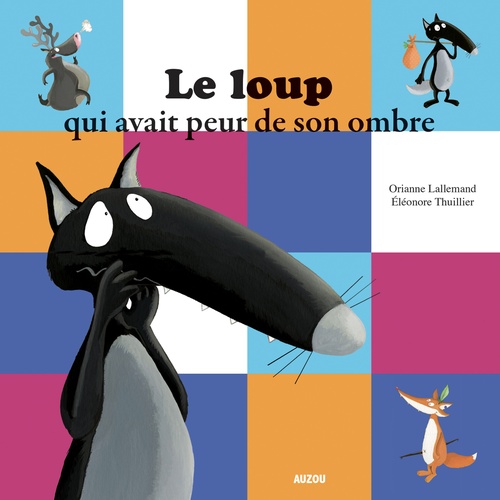 audiobook cover of Le Loup qui avait peur de son ombre, by Orianne Lallemand