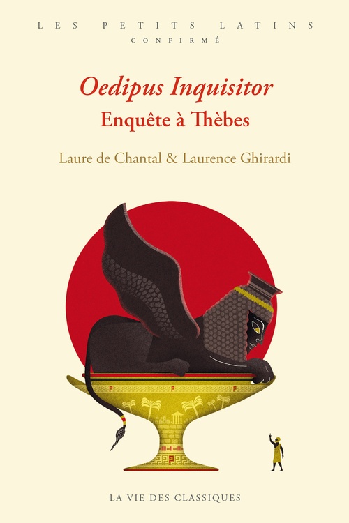 ebook cover of Oedipus inquisitor. Enquête à Thèbes, by Laure de Chantal, Laurence Ghirardi