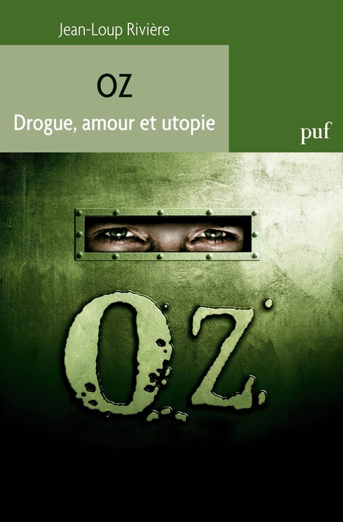 Couverture ebook de Oz : Drogue, amour et utopie, de Jean-loup Rivière