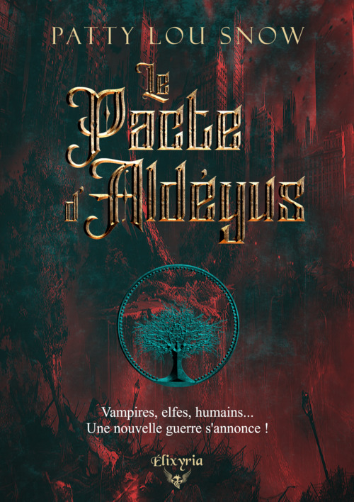 Couverture ebook de Le pacte d'Aldéyus, de Patty Lou Snow
